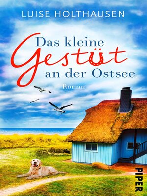 cover image of Das kleine Gestüt an der Ostsee